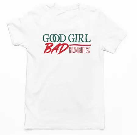 GOOD GIRL BAD VIBES