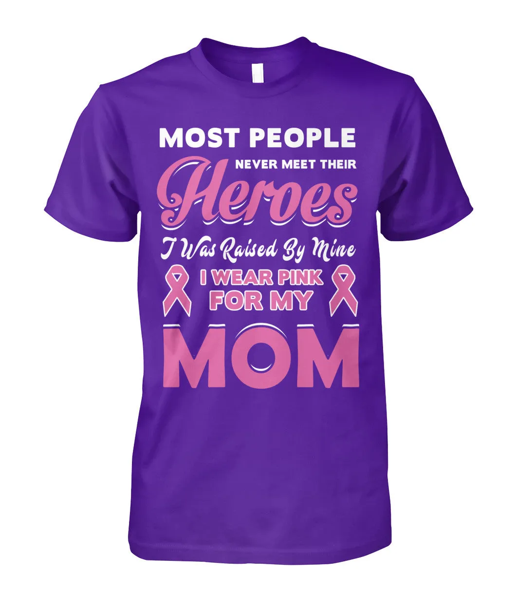 I Wear Pink For My Mom Shirts and Long Sleeves