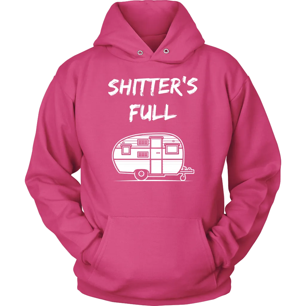 Shitter's Full - Shirts and Hoodies