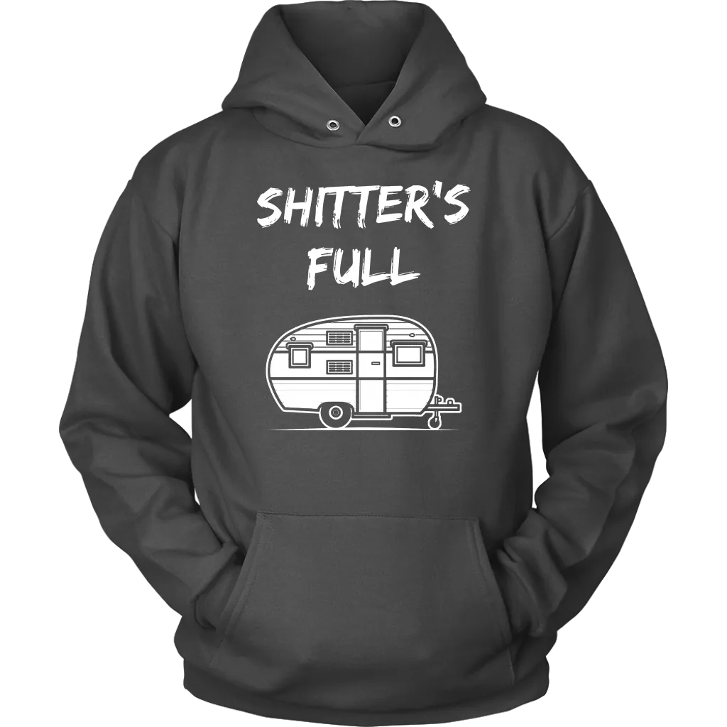Shitter's Full - Shirts and Hoodies
